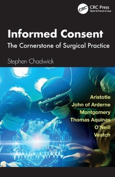 Paperback Informed Consent: The Cornerstone of Surgical Practice Book
