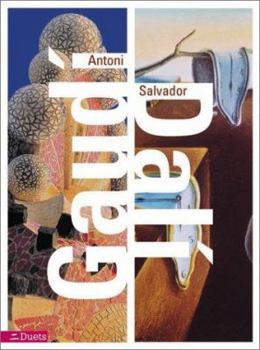 Hardcover Antoni Gaudi/Salvador Dali: Duets Book