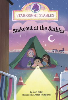 Stakeout at the Stables (Starbright Stables)