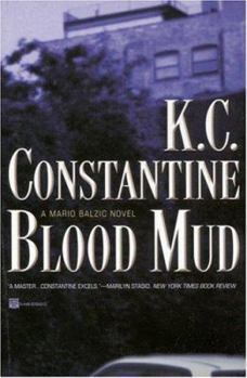 Blood Mud - Book #15 of the Mario Balzic Detective Mystery