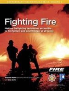 Paperback Fighting Fire (Compartment Firefighting Series) Book