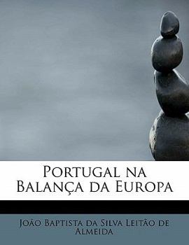 Paperback Portugal Na Balan a Da Europa Book
