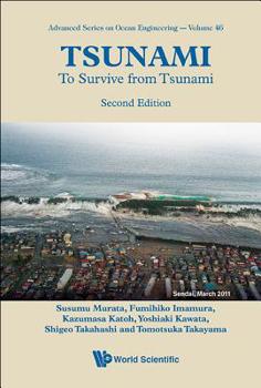 Paperback Tsunami: To Survive from Tsunami (Second Edition) Book