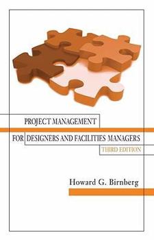 Hardcover Project Management for Designers and Facilities Managers Book