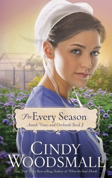 For Every Season - Book #3 of the Amish Vines and Orchards