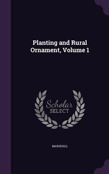 Hardcover Planting and Rural Ornament, Volume 1 Book