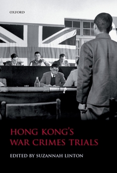 Hardcover Hong Kong's War Crimes Trials Book