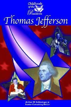Thomas Jefferson - Book  of the Childhoods of the Presidents