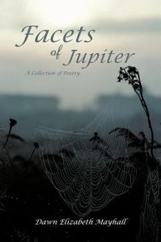 Facets of Jupiter: A Collection of Poetry
