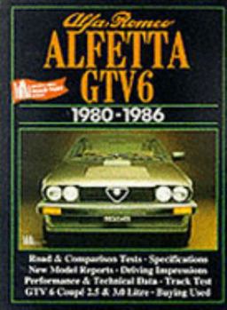 Paperback Alfa Romeo Alfetta GTV6 1980-1986: Road Test Book