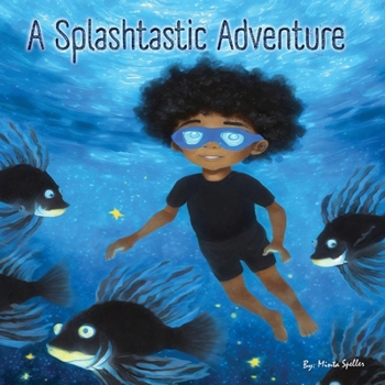 Paperback A Splashtastic Adventure Book