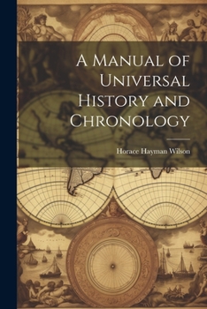 Paperback A Manual of Universal History and Chronology Book