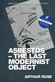 Hardcover Asbestos - The Last Modernist Object Book