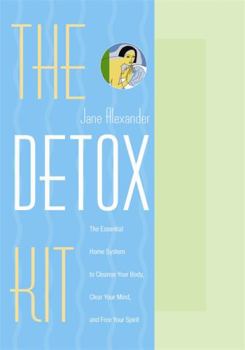 Paperback The Detox Kit [With Detox Cards and Detox Tea and Detox Aromatherapy Oil and Easy to Follow Booklet] Book