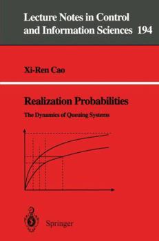 Paperback Realization Probabilities: The Dynamics of Queuing Systems Book