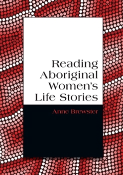 Paperback Reading Aboriginal Women's Life Stories Book