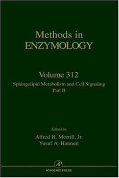 Hardcover Sphingolipid Metabolism and Cell Signaling, Part B: Volume 312 Book