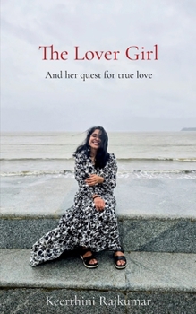 The Lover Girl And her quest for true love