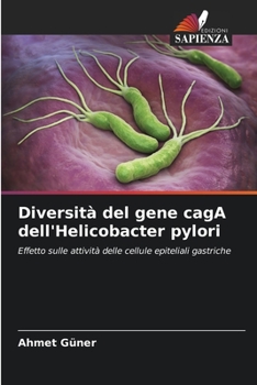 Paperback Diversità del gene cagA dell'Helicobacter pylori [Italian] Book