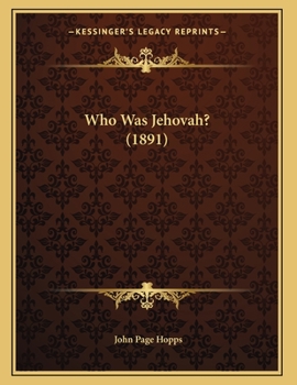 Paperback Who Was Jehovah? (1891) Book