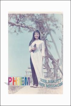 Paperback Phiem, Her Beauty, Her Messages Book