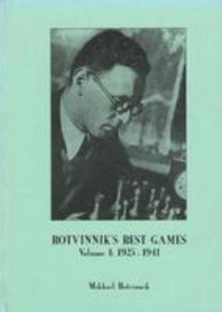 Hardcover Botvinnik's Best Games: Volume 1: 1925-1941 Book