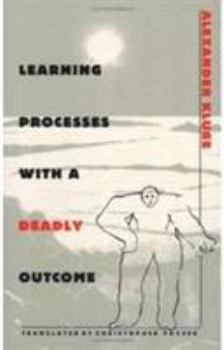 Paperback Learning Processes with a Deadly Outcome Book