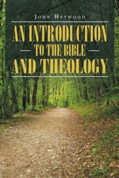 Paperback An Introduction to the Bible and Theology Book