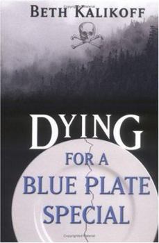 Hardcover Dying For A Blue Plate Special Book