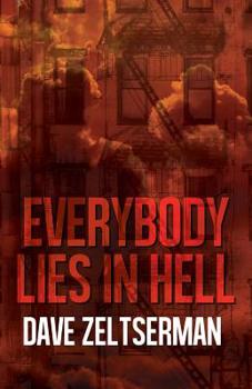 Paperback Everybody Lies in Hell Book
