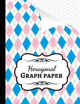 Hexagonal Graph Paper: Organic Chemistry Notebook / Journal / Workbook, 1/4 Inch Hexagons, Gifts For Chemists