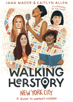 Paperback Walking Herstory: New York City: An Illustrated Guide to Women's History Book