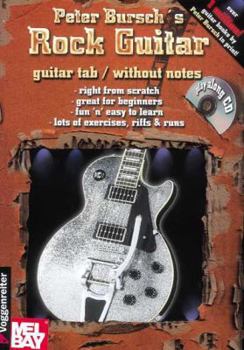 Paperback Peter Bursch's Rock Guitar [With CD] Book