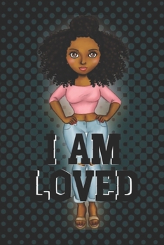 Paperback I Am Loved: Small lined notebook for african american women; gift for black women Book