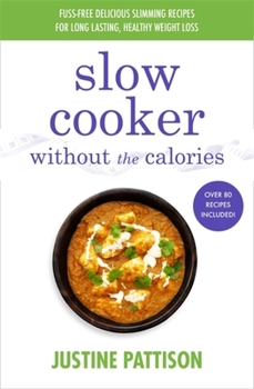 Paperback Slow Cooker Without the Calories Book