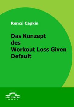 Paperback Das Konzept des Workout Loss Given Default [German] Book