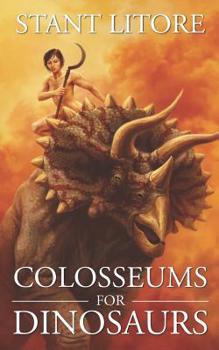 Paperback Colosseums for Dinosaurs Book