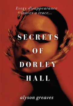 Paperback Secrets of Dorley Hall Book