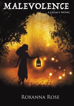 Malevolence - Book #2 of the Legacy