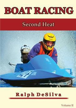 Paperback Boat Racing: The Second Heat Book
