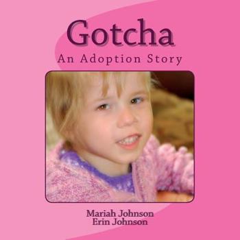 Paperback Gotcha: A Ukrainian Adoption Story Book