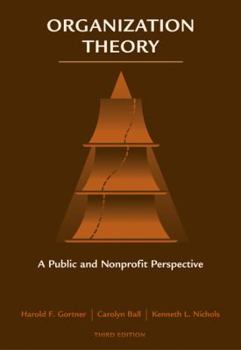 Paperback Organization Theory: A Public and Nonprofit Perspective Book