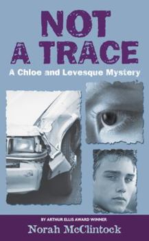 Paperback Not a Trace: A Chloe and Levesque Mystery Book