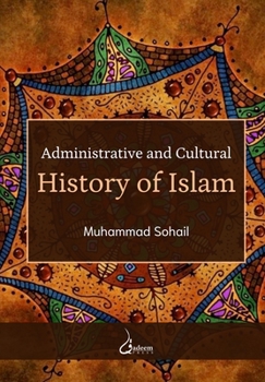 Paperback Administrative and Cultural History of Islam Book