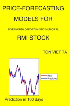 Paperback Price-Forecasting Models for Rivernorth Opportunistic Municipal RMI Stock Book