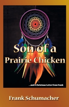 Paperback Son of a Prairie Chicken Book