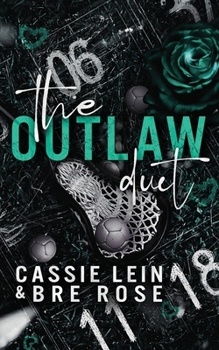 The Outlaws Duet Omnibus