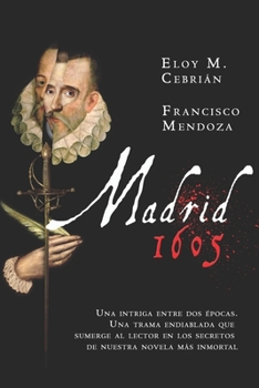 Paperback Madrid, 1605 [Spanish] Book