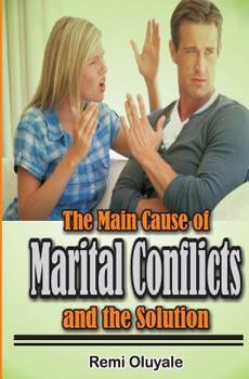 Paperback The Main Cause of Marital Conflicts and The solution Book