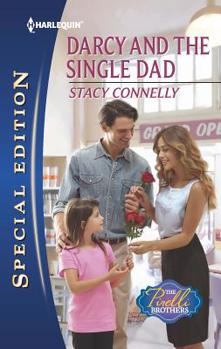 Darcy and the Single Dad - Book #1 of the Pirelli Brothers